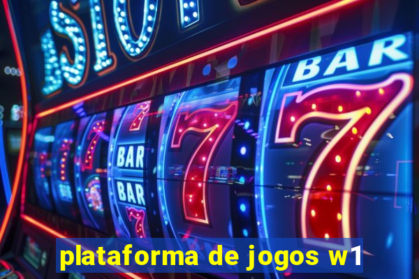 plataforma de jogos w1